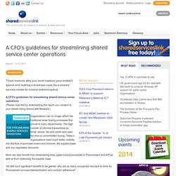 A CFO’s guidelines for streamlining shared service center operations - White Paper or Report