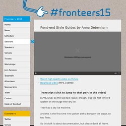 Front-end Style Guides by Anna Debenham · Fronteers