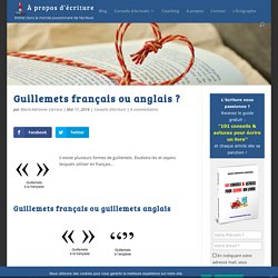 Guillemets français ou anglais ?