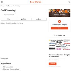 Gul Khakdugi - Boss Kitchen