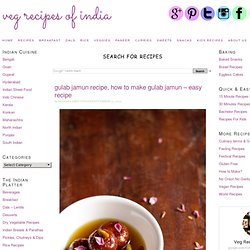 gulab jamun recipe, how to make gulab jamun, easy recipe step by step