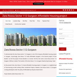 Zara Rossa Sector 112 Gurgaon Affordable Housing project – HUDA Affordable Housing Projects