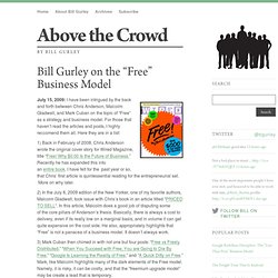 Bill Gurley on the “Free” Business Model