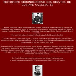 Gustave Caillebotte ; catalogue de ses oeuvres