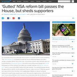 'Gutted' NSA reform bill passes the House, but sheds supporters