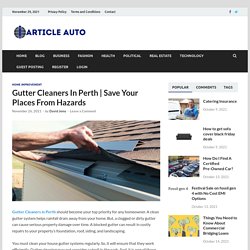 Gutter Cleaners In Perth