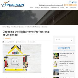 Choosing the Right Home Professional in Cincinnati