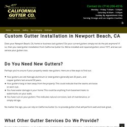 Custom Gutters in Newport Beach, CA