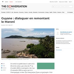Guyane : dialoguer en remontant le Maroni
