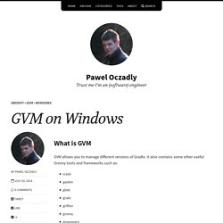 GVM on Windows – Pawel Oczadly
