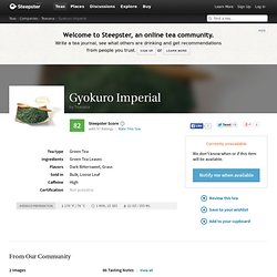 Gyokuro Imperial Tea by Teavana