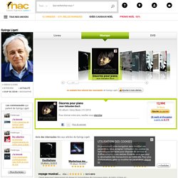György Ligeti : tous les livres, CD, disques, vinyles, DVD & Blu-ray ...