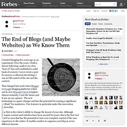 The End of Blogs (and Maybe Websites) as We Know Them