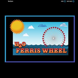 H₂O Ferris Wheel - NanoSpace