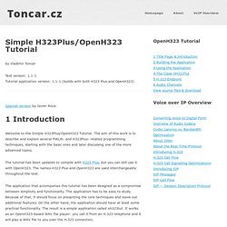 Simple H323Plus/OpenH323 Tutorial