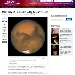 Mars May Be Habitable Today, Scientists Say