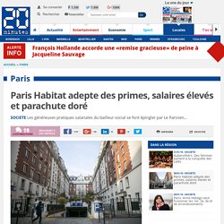 Paris Habitat adepte des primes, salaires élevés et parachute doré