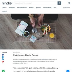 5 hábitos de Hindie PeopleHindie Teashop