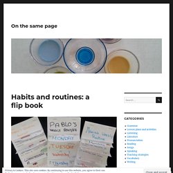 Habits and routines: a flip book.