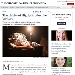 The Habits of Highly Productive Writers