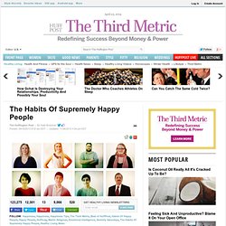 The Habits Of Supremely Happy People