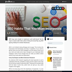 SEO Habits That You Must Incorporate