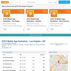 AT&T Mobile App Hackathon - Los Angeles - IOT Tickets, Los Angeles