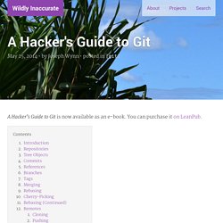 A Hacker's Guide to Git