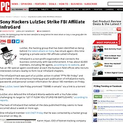 Sony Hackers LulzSec Strike FBI Affiliate InfraGard