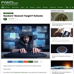 Hackers Are Now Targeting Schools