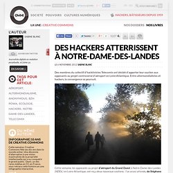 Des hackers atterrissent à Notre-Dame-des-Landes