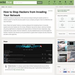 How to Stop Hackers from Invading Your Network: 13 Steps