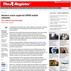 Hackers crack crypto for GPRS mobile networks