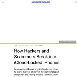 How Hackers and Scammers Break into iCloud-Locked iPhones