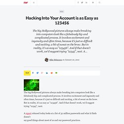 Hacking Into Your Account is as Easy as 123456