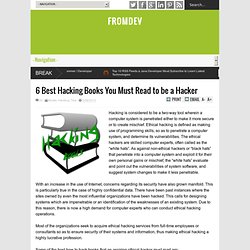 6 Best Hacking Books You Must Read to be a Hacker