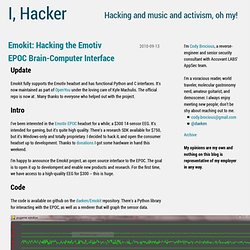 Emokit: Hacking the Emotiv EPOC Brain-Computer Interface – I