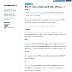 Growth hacking: leading indicators of engaged users - Richard Price