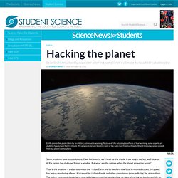 Hacking the planet