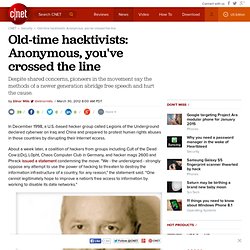 Old-time hacktivists: Anonymous, you've crossed the line