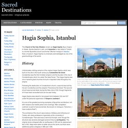 Hagia Sophia - Istanbul, Turkey