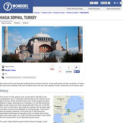 Hagia Sophia, Turkey - 7 wonders