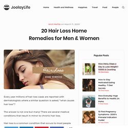 7 Hair Loss Home Remedies for Men & Women