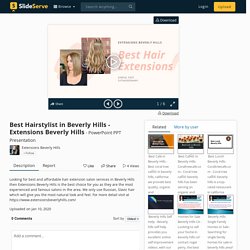 Best Hairstylist in Beverly Hills - Extensions Beverly Hills