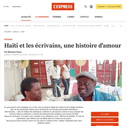 Haïti et les écrivains, une histoire d'amour