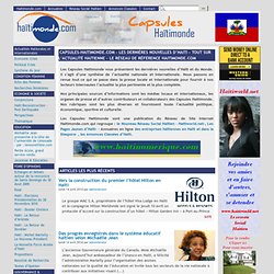 [CAPSULES-HAITIMONDE.COM - Les Dernières Nouvelles d'Haiti - Tout sur l'actualité haitienne - Le réseau de référence Haitimonde.com]