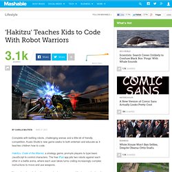 'Hakitzu' Teaches Kids to Code With Robot Warriors