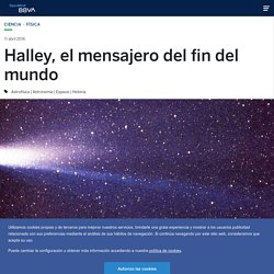 Halley, el mensajero del fin del mundo