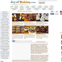 Halloween Recipes - Joyofbaking.com *Tested Recipes*