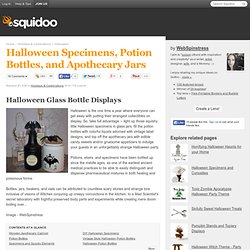 Halloween Specimens, Potion Bottles, and Apothecary Jars